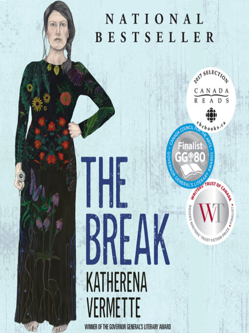 Title details for The Break by Katherena Vermette - Wait list